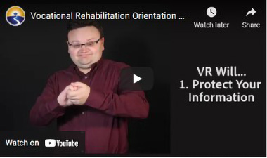 American Sign Language Vocational Rehabilitation Orientation Video